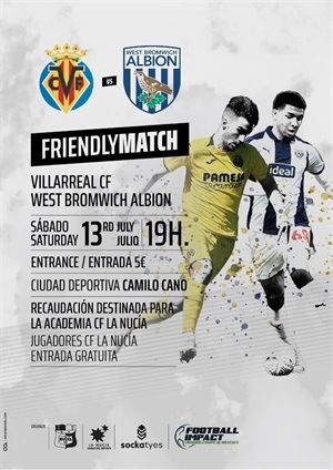 Cartel del partido del Villarreal CF en La Nucía del próximo sábado 13 de julio