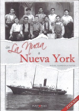 La presentación del libro “De La Nucía a Nueva York” de Miguel Guardiola será esta tarde a las 20 horas en l'Auditori