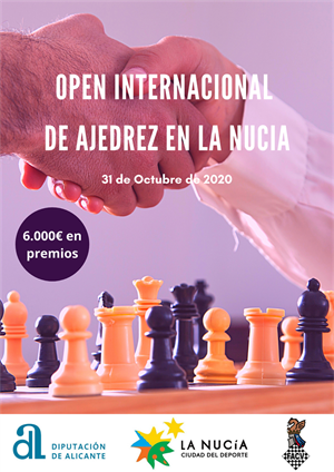 Cartel del I Open Internacional de Ajedrez que acogerá La Nucía este sábado