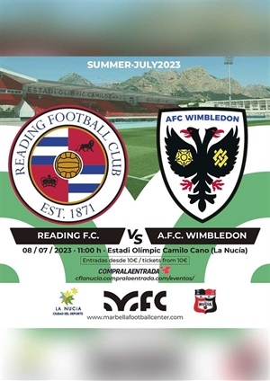 2023070512233020230705111521La Nucia Cartel Futbol Reading vs Wimblendon 2023